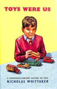 Toys Were Us by Whittaker, Nicholas - Bild 1 von 1