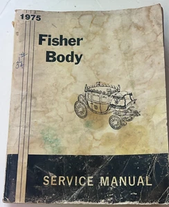 1975 Fisher Body Service Manual - Picture 1 of 3
