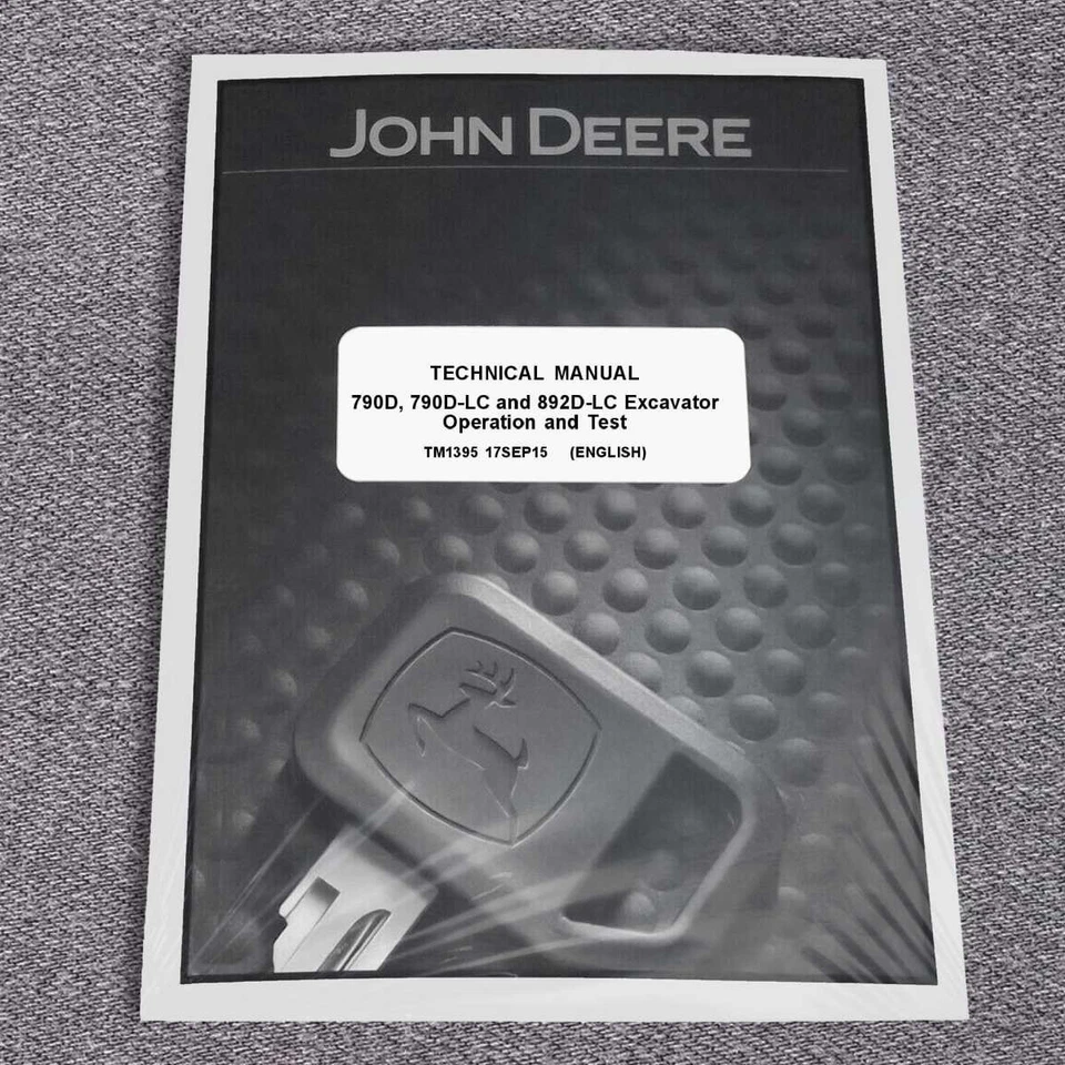 John Deere 790D, 790DLC, 892DLC Excavator Operation & Test Service Manual TM1395 - Image 1 of 1