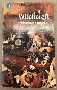 Witchcraft - Pennethorne Hughes - Vintage Paperback - 1965 1st Pelican Ed - Picture 1 of 9