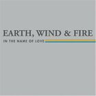 In the Name of Love,SEALED CD,Earth, Wind & Fire (CD),Ft Change Your Mind