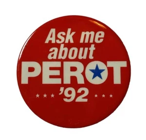 Ross Perot Pulsante Campagna Presidenziale Chiedimi del 1992 Spilla Rossa 3” Pinback - Foto 1 di 5