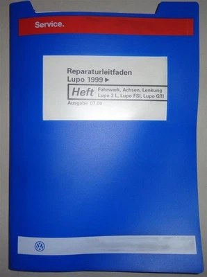 Manuale Di Officina VW Lupo 3L / FSI / GTI Sospensioni, Assi, Sterzo Dal 1999 - Immagine 1 di 2