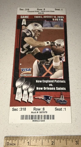 8/18/05 New Orleans Saints / New England Patriots Game "A' Ticket Stub Tom Brady Cover