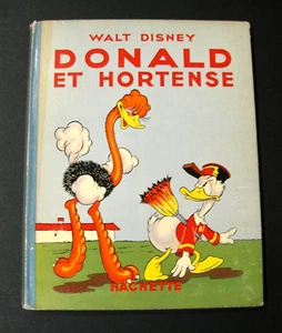 Donald et Hortense Walt Disney Ed. Hachette EO 1938 BE - Foto 1 di 5