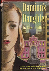 Damions Tochter von Edwin Gilbert HC DJ 1949 1. Auflage - Bild 1 von 1