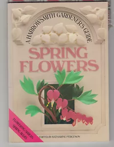 HARROWSMITH tpb Spring Flowers Katharine Ferguson shrubs bulbs - Picture 1 of 1