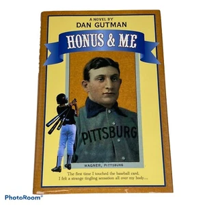 Honus & Me by Dan Gutman A Baseball Card Adventure 1997, Hardcover First Edition - Foto 1 di 7