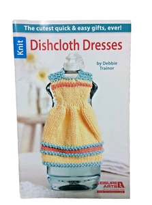 Dishcloth Dresses Knitting Pattern Book New Leisure Arts - Picture 1 of 2
