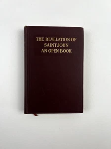 The Revelation Of Saint John An Open Book Irving C. Tomlinson 1949 Vintage HC - Imagen 1 de 9