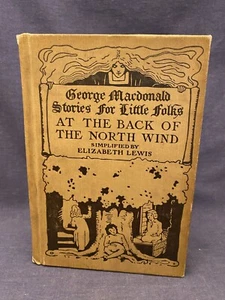1914 Macdonald Stories for Little Folks At Back of the North Wind Art Nouveau - Picture 1 of 15