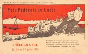 Suisse - NEUCHÂTEL - Fête fédérale de Lutte - Juillet 1908 - Picture 1 of 2