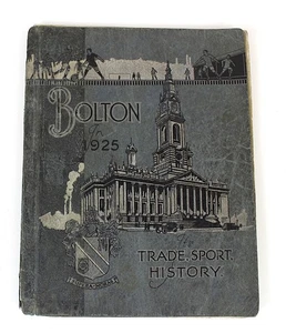 Bolton Wanderers F.C. 1872-1925 Handel Sport Geschichte Fußball illustrierte Anzeigen - Bild 1 von 10