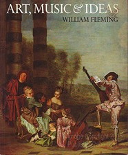 Art, Music & Ideas By William Fleming