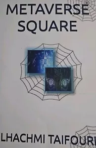 LHACHMI TAIFOURI METAVERSE SQUARE (FEELINGS) - Foto 1 di 1