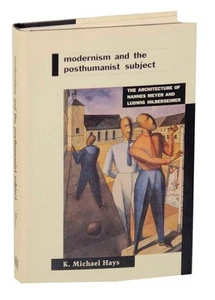 K Michael HAYS / MODERNISM AND THE POSTHUMANIST SUBJECT THE #169458 - Picture 1 of 1
