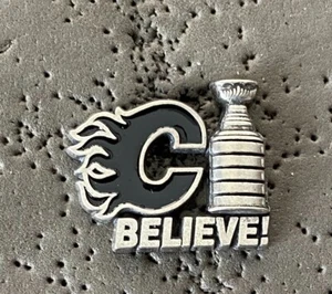 Calgary Flames Stanley Cup Believe! NHL Hockey Pin - Bild 1 von 2