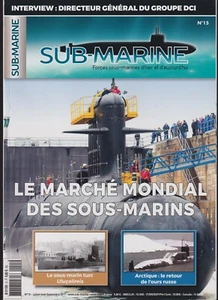 SUB-MARINE N°15 ARCTIQUE / ULUCALIREIS / SIRENE / SEEHUND / TAUCHRETTER / ALIZE - Imagen 1 de 2