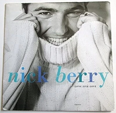 Nick Berry – 7" 45 - Long Live Love - 1992 -Poster Sleeve  - 658759 0 - NM/EX - Image 1 of 4