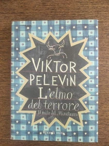 VIKTOR PELEVIN: L'ELMO DEL TERRORE.IL MITO DEL MINOTAURO - Foto 1 di 4