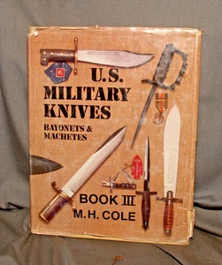 Cole's U.S. Military Knives, vol III - Cole autographed - FREE U.S. SHIPPING - Foto 1 di 5