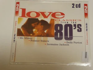 VARIOUS : Love Classics From The 80s  > EX (2CD) - Bild 1 von 3
