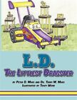 Ld The Littlest Dragster Paperback By Mors Terry Weiss Ilt Brand New
