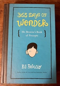 R.J. Palacio 365 Days of Wonder: Mr. Browne's Book of Precepts hardcover - Picture 1 of 8