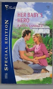 Her Baby's Hero by Karen Sandler (2006, Perfect) - Imagen 1 de 2