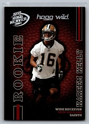 2003 Playoff Hogg Heaven #169 Kareem Kelly 49/100 Hogg Wild NrMt-Mint - Image 1 of 2