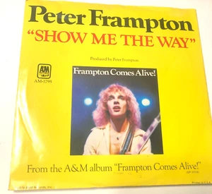 Peter Frampton 7" Record 45 & Picture Sleeve Show Me The Way / Shine On live - Picture 1 of 5