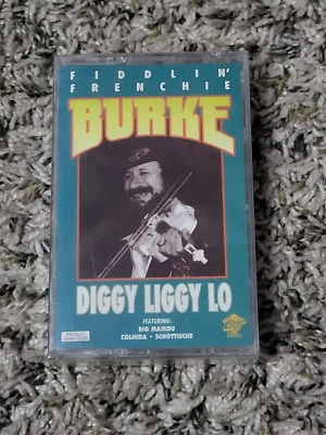 New Sealed Cassette Tape ~ Diggy Liggy Lo Fiddlin' Frenchie Burke - Image 1 of 4