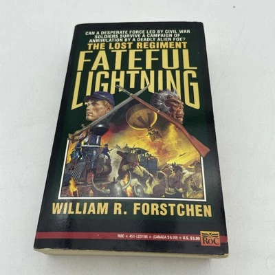 William R. Forstchen FATEFUL LIGHTNING 1993 PB 1st Lost Regiment 12M - Image 1 of 4