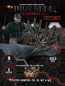 Mule Deer Terminus Part B DVD by Eastmans - Hunting Video - Imagen 1 de 1