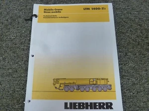 Liebherr LTM 1400-7.1 Krankapazitäten Spezifikationen Technische Daten Handbuch xz - Bild 1 von 1