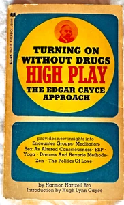 Turning On Without Drugs: High Play-The Edgar Cayce App. By Hartzell Bro 1971 PB - Foto 1 di 6