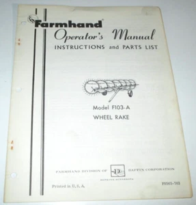 Farmhand F103-A Wheel Rake Operators & Parts Manual FS565-763 Original! - Picture 1 of 3