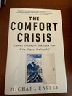 The Comfort Crisis Taschenbuch - BRANDNEU