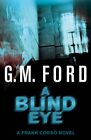 Fury: A Frank Corso Novel By G.M. Ford