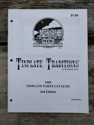 MTH Tinplate Traditions 1999 Tinplate Parts Catalog - Rev. 091499-02 - Image 1 of 4