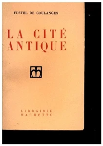 La cité antique | Fustel De Coulanges | Etat correct - Imagen 1 de 1