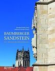 Baumberger Sandstein: Der »Marmor des Münsterlandes... | Buch | Zustand sehr gut