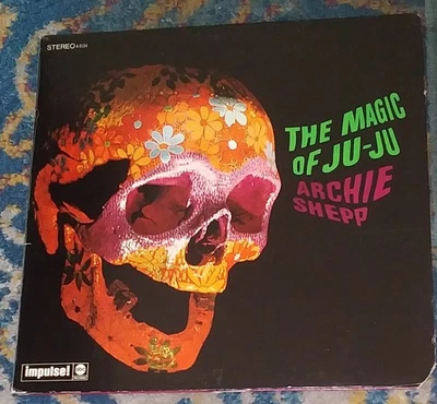 THE MAGIC OF JU-JU / ARCHIE SHEPP IMPULSE!-ABC LP A-9154 RE - Image 1 of 4