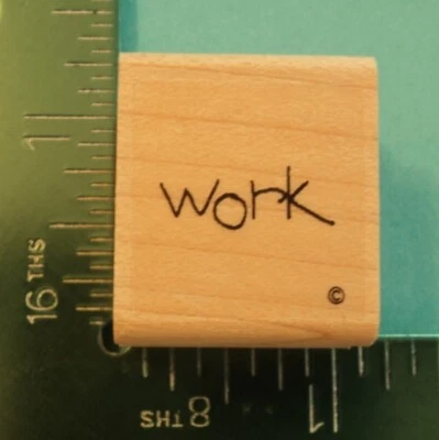 Sello de goma TRABAJO diciendo palabra de Close to My Heart Foto 1 de 2