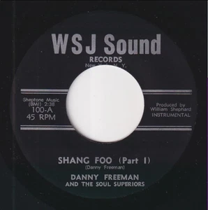 Danny FREEMAN * Shang Foo * 1969 USA FUNK TITTYSHAKER R&B SOUL POPCORN 45 * - Picture 1 of 2