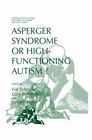 Asperger Syndrome or High-Functioning Autism? Hardcover
