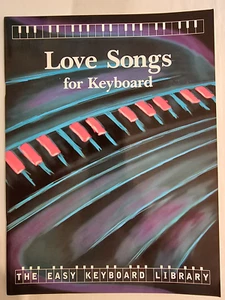LOVE SONGS FOR KEYBOARD - EASY KEYBOARD LIBRARY - IMP - GC - Picture 1 of 9