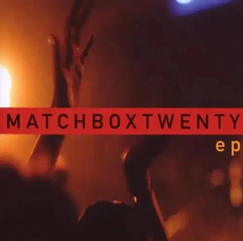 Matchbox Twenty - Ep - Bild 1 von 1