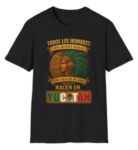 Solo los Mejores Nacen en Yucatan Mexico Mexican T Shirt with Aztec Warrior - Picture 1 of 10