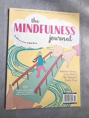 THE MINDFULNESS JOURNAL Magazine NEW Ultimate Guide to Well-being FREE SHIPPING! - Image 1 of 4